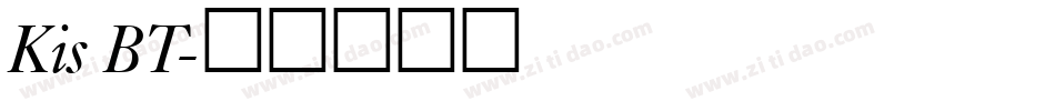 Kis BT字体转换